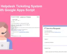 Create Helpdesk Ticketing System with Google Apps Script