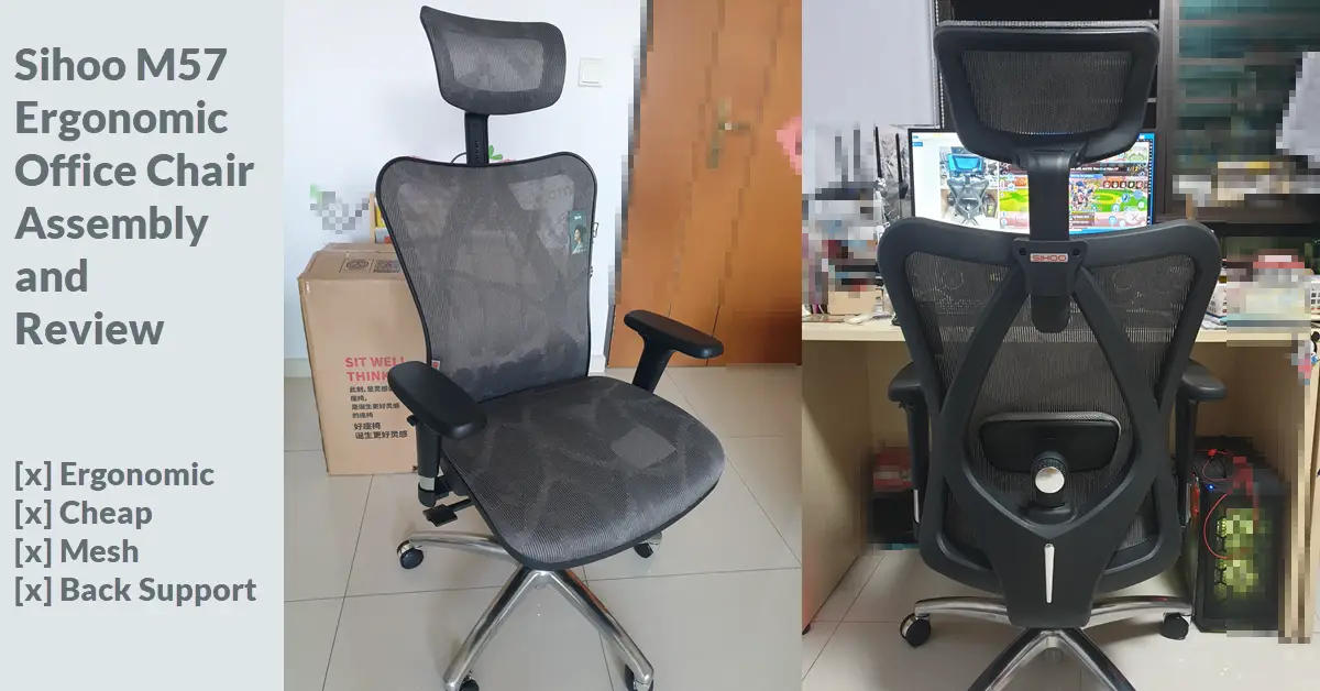 Sihoo M57 Ergonomic Office Chair Assembly and Review